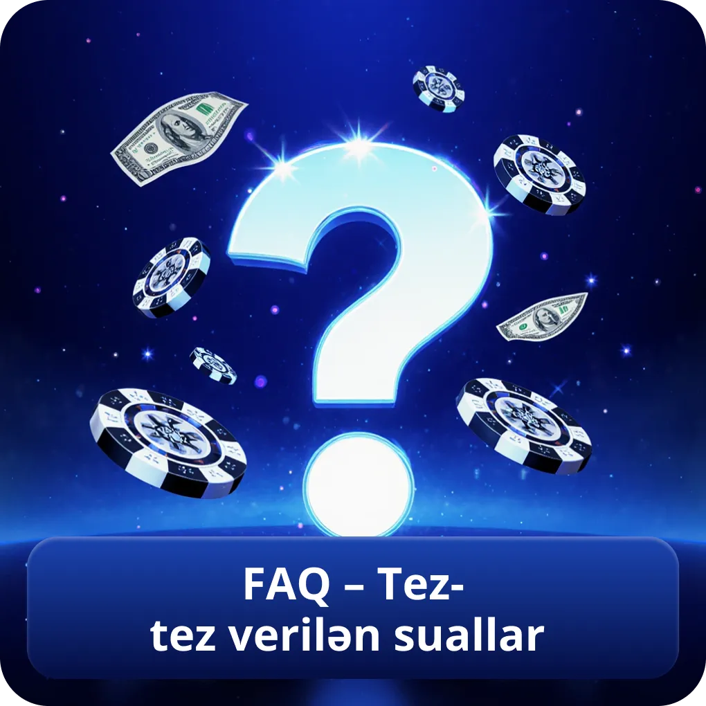 FAQ – Tez-tez verilən suallar